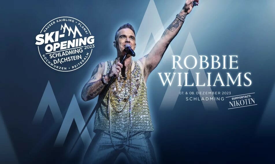Zimní sezónu v areálu Planai ve Schladmingu-Dachsteinu zahájí Robbie Williams