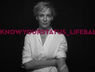 Knowyourstatus campagne with Uma Thurman